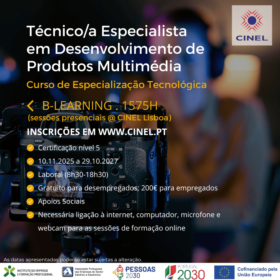 Técnico/a Especialista em Desenvolvimento de Produtos Multimédia (CET N5)