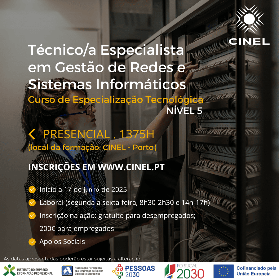 Técnico/a Especialista em Gestão de Redes e Sistemas Informáticos (CET N5)